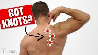 Home Exercises To ELIMINATE Muscle Knots In Your Upper Back