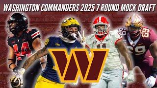 Washington Commanders 2025 7 Round NFL Mock Draft | The Commanders Are Super Bowl Contenders Already