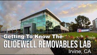 Getting To Know the Glidewell Removables Lab Operation