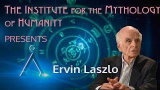 Ervin Laszlo- New paradigms in science and consciousness - Club of Budapest