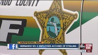 Two Hernando County officers arrested, accused of stealing money