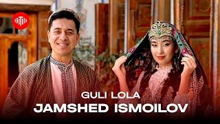 Ҷамшед Исмоилов - Гули лола / Jamshed Ismoilov - Guli Lola (2024)