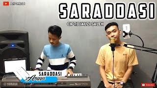 SARADDASI Cipt.Djauzi saleh - Cover by Anggaparepare