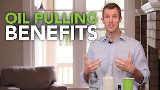 Coconut Oil Pulling Benefits and How to Do Oil Pulling | Dr. Josh Axe