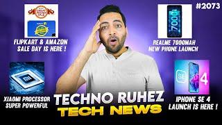 Flipkart BBD & Amazon GIF Sale Date,realme 7000 mAh Phone,iPhone SE 4 Launch Date,Xiaomi Processor