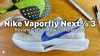 Nike Vaporfly Next% 3 Review Completo e Comparativo com Versões Anteriores