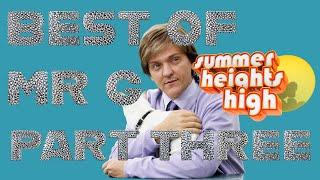 Best Of Mr G - Part Three - Summer Heights High