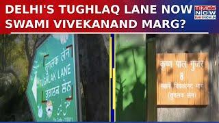 Tughlaq Lane Or Swami Vivekanand Marg? Two Delhi BJP MPs Rename Their Official Residences | WATCH