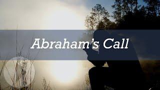 Abraham's Call - John Lennox