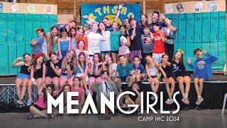 Camp IHC - Mean Girls Theatre Show 2024