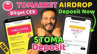 Tomarket Airdrop Pre Deposit on Bitget CEX | $TOMA Pre Deposit on Bitget | Tomarket Withdrawal Now