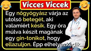  Vicces Viccek: Egy nőgyógyász várja az utolsó betegét... ami ezután történik vicces 