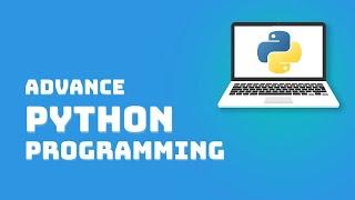 Most Advance Python Course for Professionals [2022]