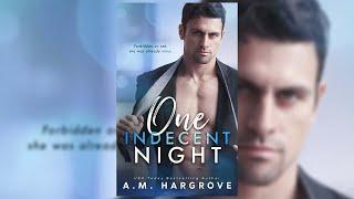 One Indecent Night by A. M. Hargrove | Audiobook Romance