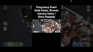 Pregnancy Event Daily Goals: Browse nursery ideas / Sims Freeplay (shorts)