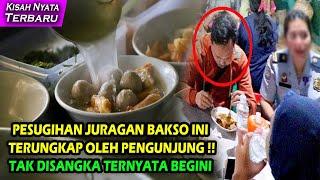 KISAH NYATA PESUGIHAN JURAGAN BAKSO INI TERUNGKAP OLEH PENGUNJUNG, TAK DISANGKA TERNYATA BEGINI