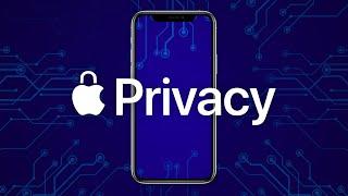 Why Apple Takes Privacy Seriously