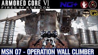 [New Game Plus]: Armored Core 6: Fires Of Rubicon -Mission 07- Operation Wall Climber