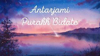 Night Time Meditation Mantra for Inner Peace & Positive Energy | Antarjami Purakh Bidhate