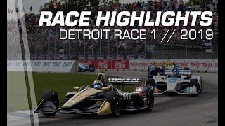 2019 NTT IndyCar Series: Detroit Dual 1 Highlights