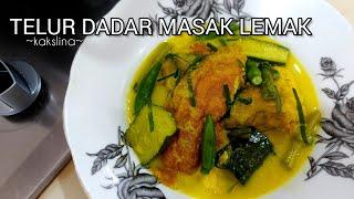 Telur Dadar Masak Lemak Enak Kannn...Sekali Makan Nak Masak Lagi