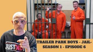 Trailer Park Boys - Jail - Season One - Episode Six - Reaction. #comedy #tv #react