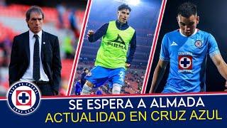 ÚLTIMAS NOTICIAS de Cruz Azul, Almada y su POSIBLE LLEGADA, AVANZA RENOVACIÓN de Charly Rodríguez