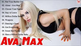 Ava Max ultimate collection || Ava Max Greatest Hits Full Album 2023 - Ava Max Playlist