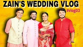 Zain's Wedding Vlog | Shubham & Rajesh