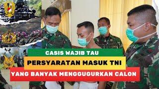 Wajib Tau! persyaratan masuk TNI yang paling sulit & kerap kali menggugurkan Calon siswa | Rekrutmen