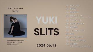YUKI New Album『SLITS』Teaser Movie