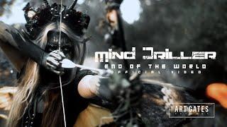 Mind Driller - End Of The World (Official Video)