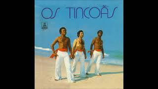 Os Tincoãs - Os Tincoãs (1973) ÁLBUM COMPLETO