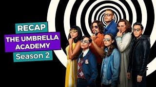 The Umbrella Academy: Season 2 RECAP