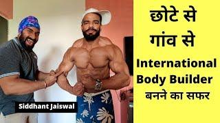 Motivational Journey Of International Bodybuilder Mr. Siddhant Jaiswal  |@FitnessFighters | 2019