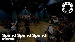 Sitzprobe | Spend Spend Spend | Royal Exchange Theatre