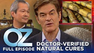 Dr. Oz | S6 | Ep 59 | Natural Remedies That Even Doctors Trust | Full Episode