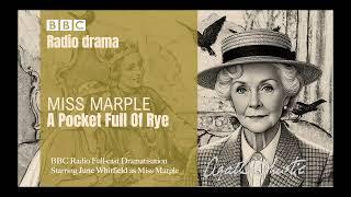 Miss Marple A Pocket Full Of Rye -  BBC Radio Drama (Starring June Whitfield)