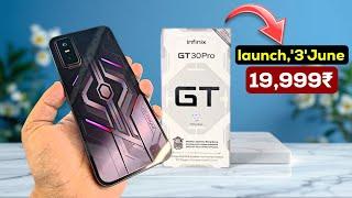 infinix gt 30 pro 5g powerful - launch date & price in india !