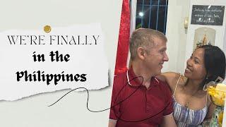 WE'RE FINALLY BACK IN THE PHILIPPINES !!