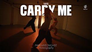 CARRY ME - TAYC / PARK MYEONGHEE Choreography / Urban Play Dance Academy