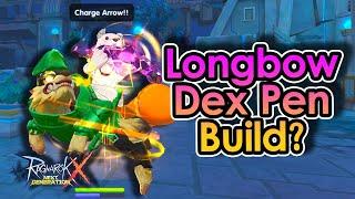 [ROX] Is Longbow Dex Pen Build Viable To Play Now After The Update? | King Spade