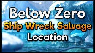 Ship Wreck Salvage Location - Subnautica Below Zero