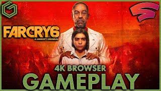 FARCRY 6 - Google Stadia - 4K Browser Gameplay & Performance