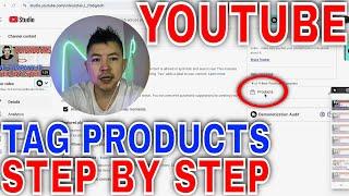   How To Tag Products For Youtube Shopping Affiliate Program 