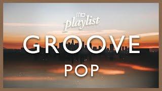 [𝐏𝐋𝐀𝐘𝐋𝐈𝐒𝐓] 유니크한 감각! 퇴근 후에 듣기 좋은 그루브 POP Playlist ㅣ Unique Groove Pop! Good to listen after work