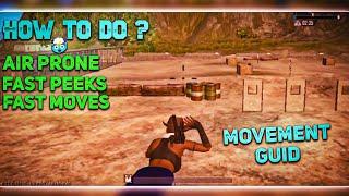 HOW TO DO AIRPRONE,FAST PEEKS,FAST MOVEMENT IN PUBGLITE ||MOVEMENT GUID - GUJJAR X