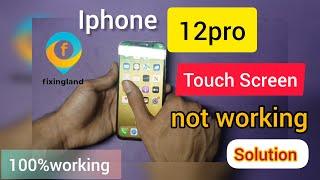 iPhone 12 Pro Touch not working / iPhone 12 Pro Touch Screen Not Working solution / 100% OK