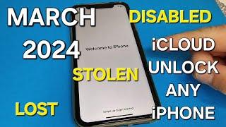 March 2024 iCloud Unlock Any iPhone iOS Lost/Stolen/Disabled️