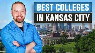 Best Colleges to Consider When Moving to Kansas City